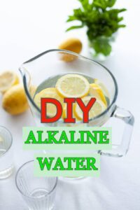 Alkaline Water DIY